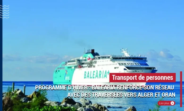 Programme-dhiver-Balearia-renforce-son-reseau-avec-des-traversees-vers-Alger-et-Oran